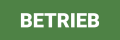 BETRIEB